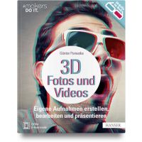 Hanser Verlag HANSER 3D-FOTOS UND -VIDEOS, PDF, Günter Pomaska, 296 Seiten