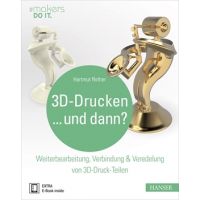 Hanser Verlag HANSER 3D-Drucken...und dann?, PDF, Erwachsene, Hartmut Rother, Bildend, 288 Seiten, Niederländisch